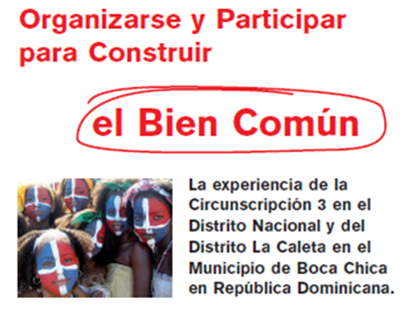 Organizarse y participar para construir el bien común