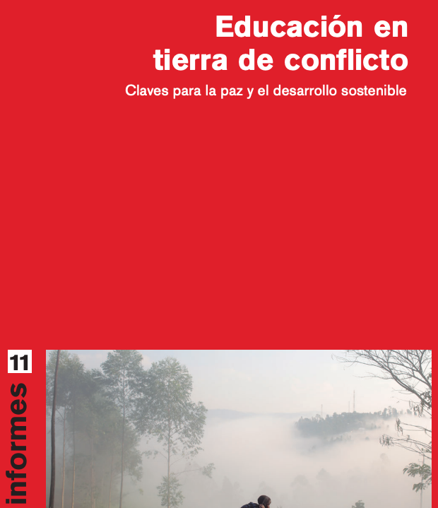 EDUCACIÓN EN TIERRA DE CONFLICTO. CLAVES PARA LA PAZ Y EL DESARROLLO SOSTENIBLE